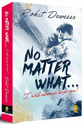 No Matter What Book PDF by Rohit Dawesar