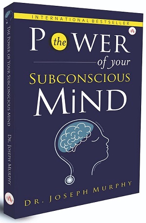The Power of Your Subconscious Mind Book PDF