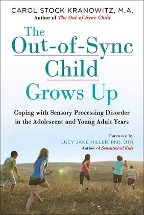 The Out-of-Sync Child Grows Up Book PDF