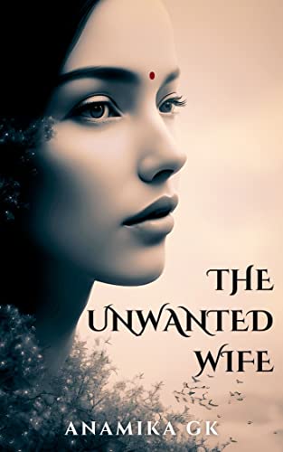 Anamika GK The Unwanted Wife Book PDF