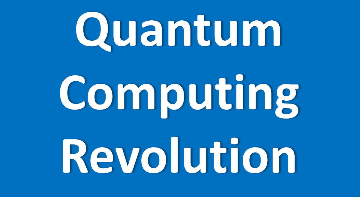 The Quantum Computing Revolution
