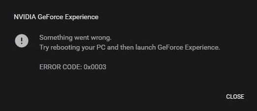 How to Fix GeForce Experience Error Code 0x0003 on Windows?