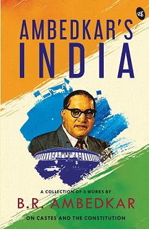 Ambedkar's India by B.R. Ambedkar