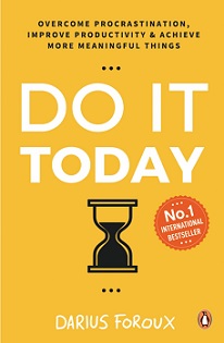 Do It Today Darius Foroux Book PDF Download