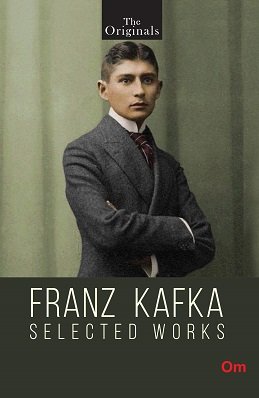 Franz Kafka Selected Works PDF
