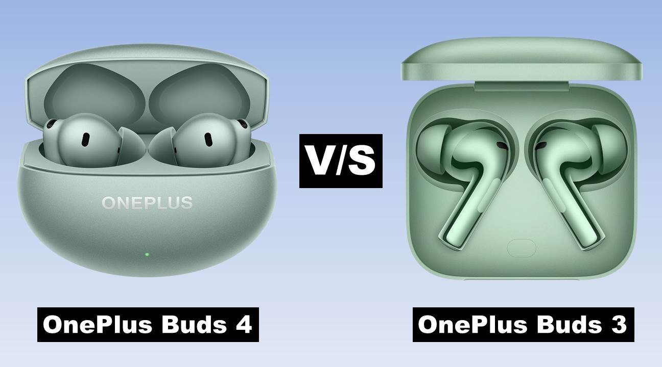 OnePlus Buds 4 vs OnePlus Buds 3: Which One Should You Buy?
