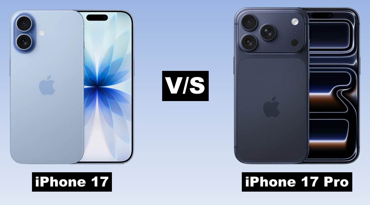 Apple iPhone 17 vs Apple iPhone 17 Pro: Which One to Buy?