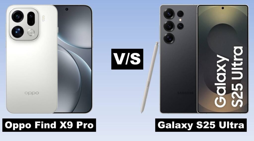 Oppo Find X9 Pro vs Samsung Galaxy S25 Ultra