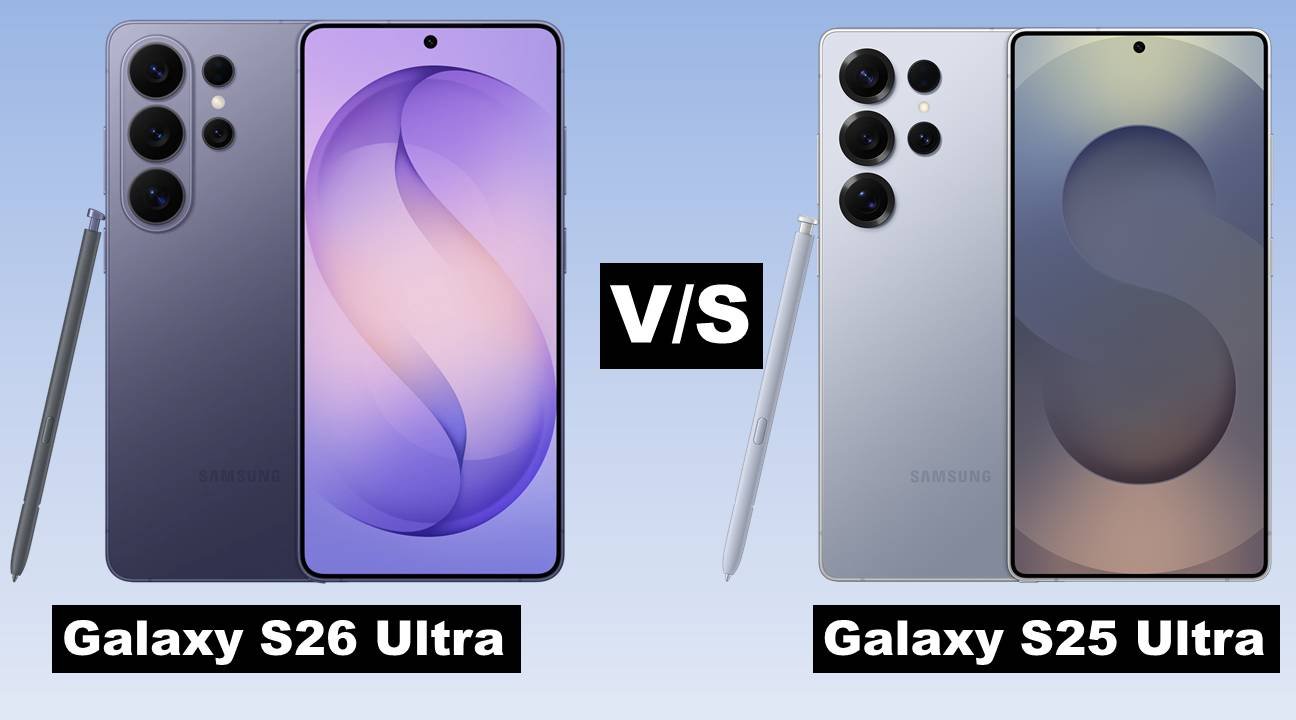 Samsung Galaxy S26 Ultra vs S25 Ultra