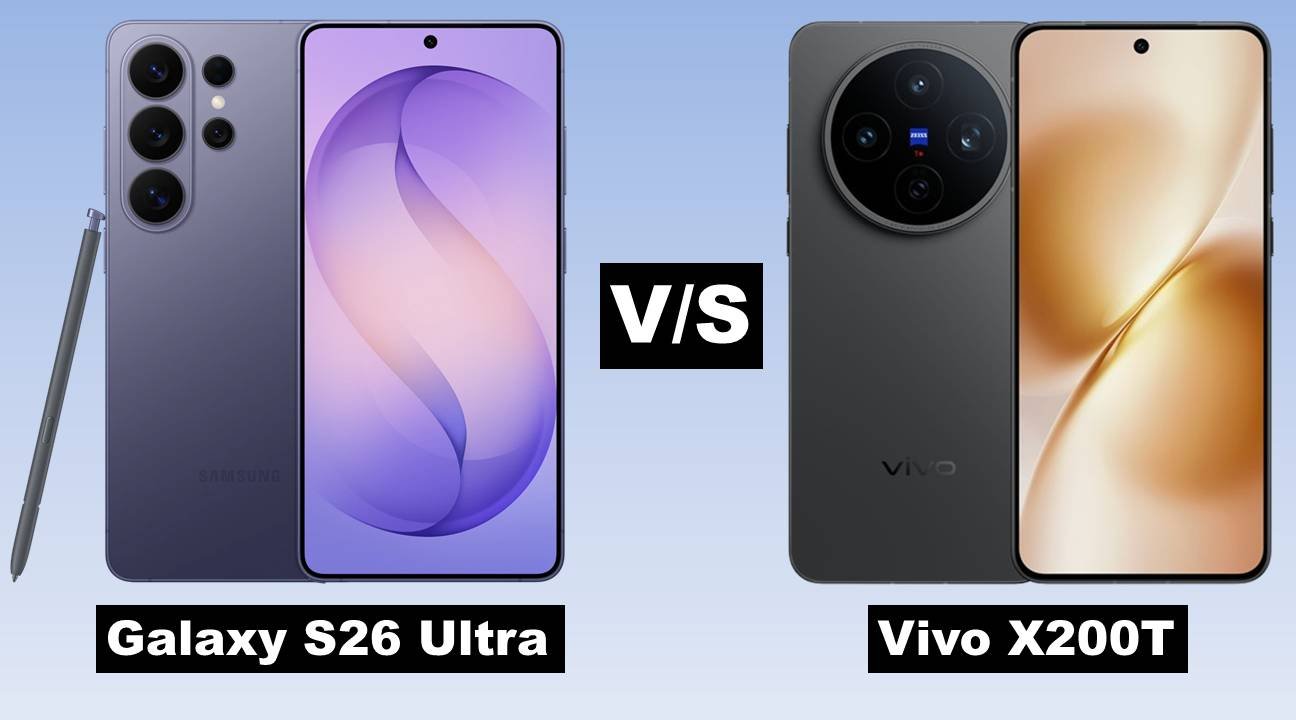 Samsung Galaxy S26 Ultra vs Vivo X200T: Which One Should You Buy in 2026? 1 Samsung Galaxy S26 Ultra vs Vivo X200T
